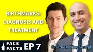 Birthmark: Diagnosis and Treatment - Dr. Gary Linkov