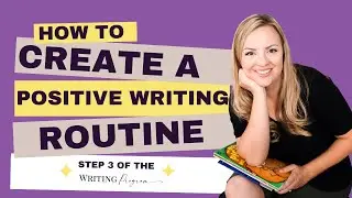 How to Create a Positive Writing Experience