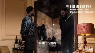 Skrapz - Line of Fire pt.8 ft. Trapstar Toxic, Streetz, Fatz, Cash Money & Storm Millian