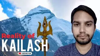 Truth Behind Mount Kailash | Myth or Reality of Lord Shiva?