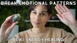 Break Emotional Patterns: ASMR Reiki for Instant Peace & Positive Change