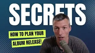 Album Release Planner (How to plan an album release) with Nick Finzer