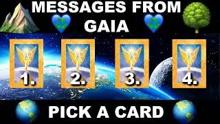 🔮PICK A CARD🔮 🌍MESSAGES FROM GAIA 🌍✨WHAT YOU NEED TO KNOW✨ (TIMELESS) #lovereading #tarot