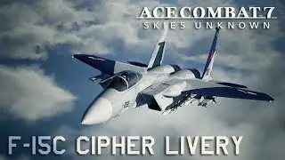 Ace Combat 7 | F-15C 