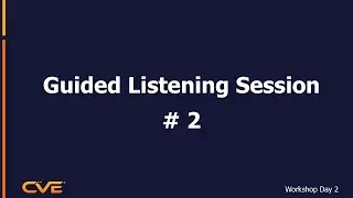 Guided Listening Session #2
