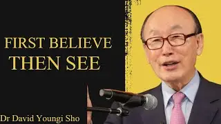 Believe First, Then See the Miracle