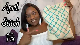 Stitch Fix Try On Haul | April 2019 | Curvy Girl Try On Haul