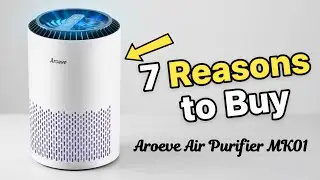 7 Reasons To Buy: Aroeve Air Purifier MK01 | Best Air Purifier For Bedroom And Office