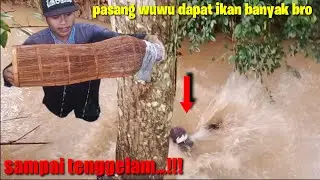 Tenggelam...!!! Pasang Wuwu (Bubu) Bambu Umpan Pelet Dapat Banyak Ikan Bro