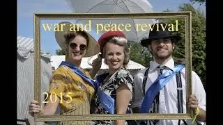 people at war and peace revival 2015