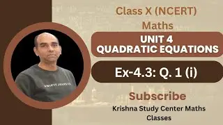 NCERT Class X Unit 4 Quadratic Equations Ex-4.3 Q.1 (i) #maths #class10 #basic 