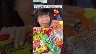 Trying Candy From Mexico! 🇲🇽🥵