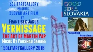 The Art of Martin Pap - VERNISSAGE