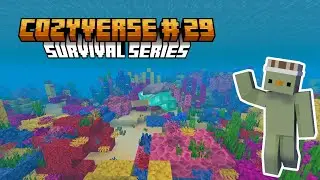 Hunting Tropical Fish! 🐠 Corals & Aquarium Prep – CozyVerse Ep.29 | Minecraft Survival Series