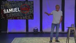 SAMUEL: How to Sin 101 10:45am