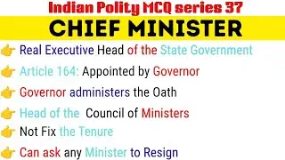 MCQ on Chief Minister | Indian Polity MCQ | For All Competitive Exams |