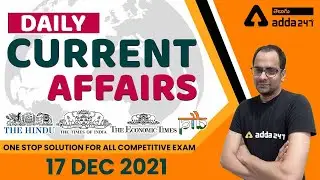 Daily Current Affairs 2021 | Current Affairs Today  | All Competitive Exams | Adda247 Telugu