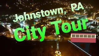 Johnstown, Pennsylvania, USA - City Walk Around Tour - Inclined Plane - Flood City