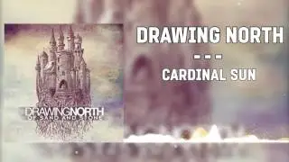 ▲Drawing North - Cardinal Sun▲(2012)