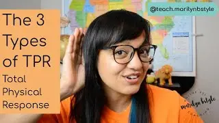 3 TYPES OF TPR: TOTAL PHYSICAL RESPONSE // Online ESL Teacher Tips // VIPKid GogoKid Palfish 51Talk