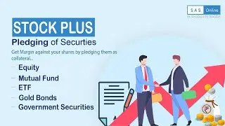 How to pledge stocks and securities for collateral margins? Step by Step Process | SAS Online