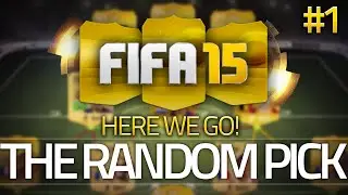 FIFA 15 - The Random Pick #1 - It's Back! FIFA 15 Ultimate Team!