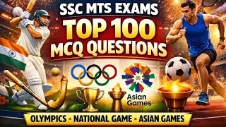 🔥 Day 14 topic 14 top 100 MCQ of OLYMPICS + ASIAN GAME | SSC MTS 2025