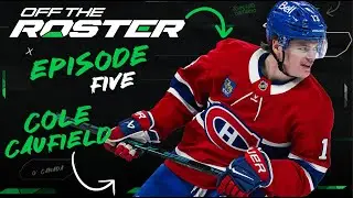 Cole Caufield riffs with Cabbie + World Cup Draw preview | Off The Roster