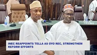 INEC Reappoints Tella as Oyo REC, Strengthens Reform Efforts