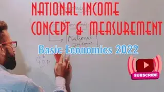 National Income | GDP, NDP, GNP, NNP|  Basic Economics Course 2022 👍