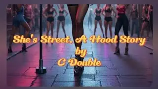 C DOUBLE - SHE&rsquo;S STREET, A HOOD STORY (REACTION)