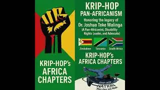 Krip-Hop Pan-Africanism (Dedicated to Joshua Teke Malinga)