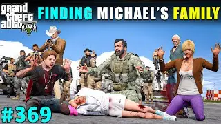 MICHAEL FOUND HIS FAMILY AT LIBERTY CITY | GTA V GAMEPLAY #369 | GTA 5
