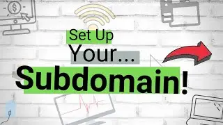 How to Add A Subdomain to 