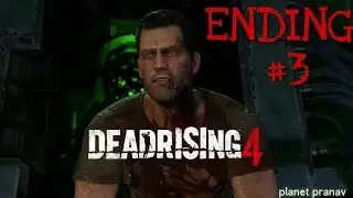 Dead rising 4 Frank rising dlc part 3 ending