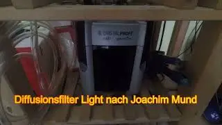 Umbau zu Diffusionsfilter  Light
