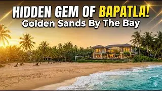 Golden Sands By The Bay: Bapatla Resort The Hidden Gem You Need to See