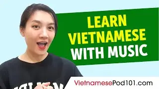 Popular Children's Songs in Vietnamese | Learn with Music