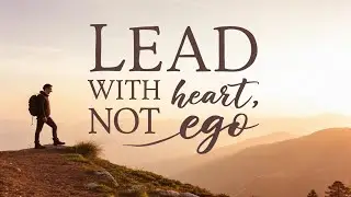 Lead With Heart, Not Ego | A Powerful Motivational Speech by Simon Sinek