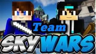 #Team Skywars 2 w/ nitrover