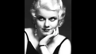 22. Jean Harlow - Tragedy of the Hollywood Blonde