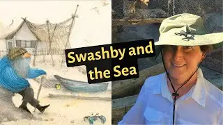 Storytime with Susan: Swashby and the Sea