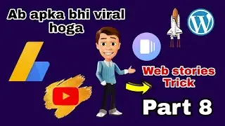 Ab apka bhi Viral Hoga Web stories jane Trick | Part 8