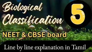 Biological classification part-5|Line by line explanation in Tamil ✅📚 #biologicalclassification
