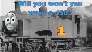 My reasons for why I want an LNER j50 rebuilt and restored.