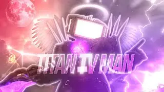 TITAN TV MAN  -「EDIT」4K