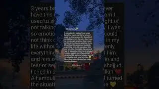 A story of Tahajjud Miracle. If you have any please share with us.