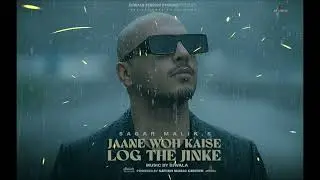 JAANE WOH KAISE LOG THE | SAGAR MALIK (PROD. DJWALA) #SAGARMALIK #BOLLYWOODSONG #SADSONG.SUBSCRIBE