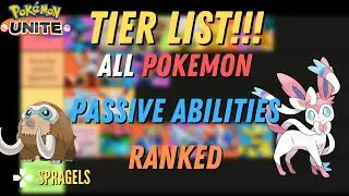 TIER LIST! Pok&eacute;mon Unite Passive Abilities RANKED