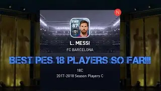 Pes 18 BEST PLAYERS SO FAR! FT. MESSI, NEUER, ZICO...
